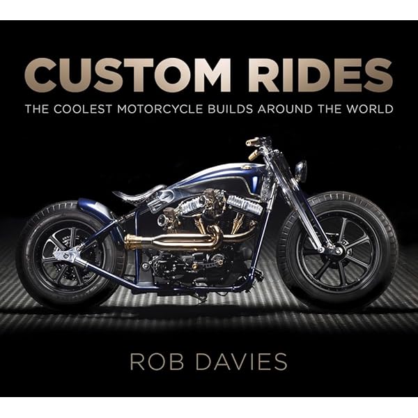 The Ride: New Custom Motorcycles and Their Builders : Hunter