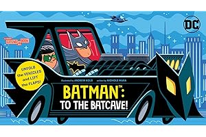 Batman: To the Batcave! (an Abrams Extend-A-Book): A Board Book