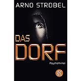Das Dorf: Psychothriller
