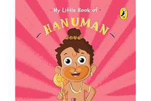 My Little Book of Hanuman (Illustrated board books on Hindu mythology, Indian gods & goddesses for kids age 3+; A Puffin Original)