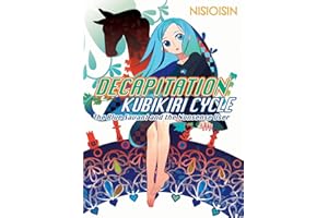 Decapitation: Kubikiri Cycle: 1