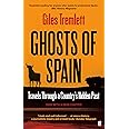 Ghosts of Spain: Travels Through a Country's Hidden Past