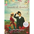 Anna dai capelli rossi. Cronache di Avonlea