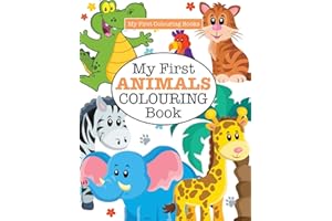 My First Animals Colouring Book ( Crazy Colouring For Kids)