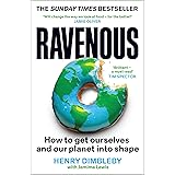 Ravenous: How to get ourselves and our planet into shape