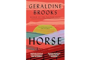 Horse: 'I loved this book so much' ANN PATCHETT