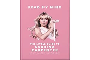 Read My Mind: The Little Guide to Sabrina Carpenter