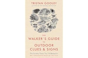 The Walker's Guide to Outdoor Clues and Signs: A must-have for all nature lovers - perfect for your autumn adventures