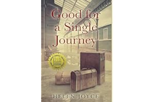 Good for a Single Journey (Holocaust Survivor True Stories Wwii)