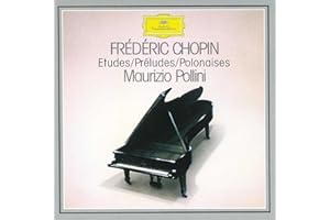 Chopin: Etudes; Préludes; Polonaises