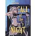 Call of the night (Vol. 3)