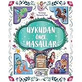 Uykudan &Ouml;nce Masallar: Birbirinden G&uuml;zel 10 Sihirli Masal