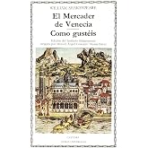 El Mercader de Venecia; Como gust&eacute;is: 9 (Letras Universales)