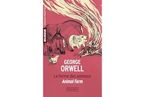 Animal Farm - La Ferme des animaux - (Edition bilingue)