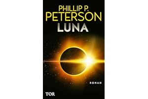 Luna: Hard-SF-Bestseller