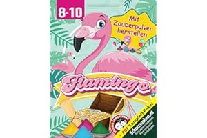 Flamingo Schatzsuche Schnitzeljagd Kindergeburtstag 8-10 Jahre: Flamingo Buch/Party Spiel für Kinder • Zauberpulver mischen • Schatzkarte, Rätsel, Spiele, Einladungen, Diplome (Bravo Schatzsuche)