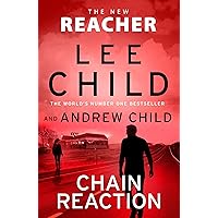 Chain Reaction: Don't miss Reacher's high-octane, gripping new 2026 adventure from the global bestselling authors (Jack Reach