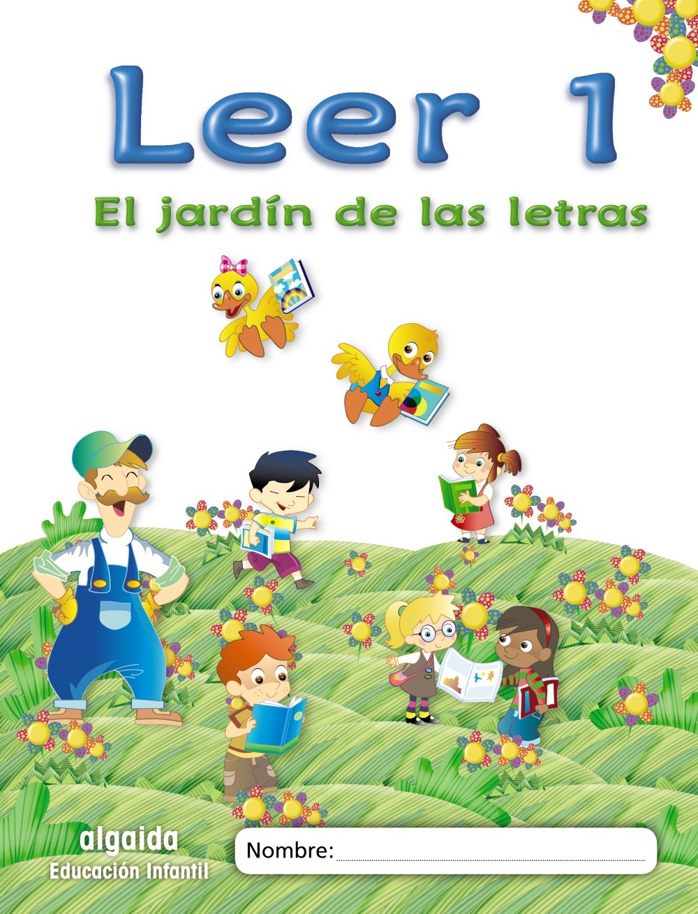 El jardín de las letras. Leer 1 Educación Infantil