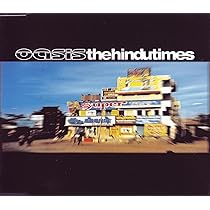The Hindu Times: Oasis: Amazon.it: CD e Vinili}