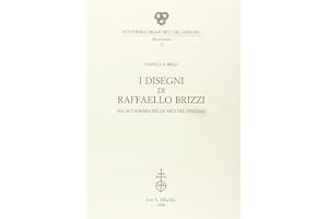 I disegni di Raffaello Brizzi all'Accademia delle arti del disegno
