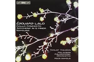 Édouard Lalo: Cello Concerto; Symphony in G minor; Namouna