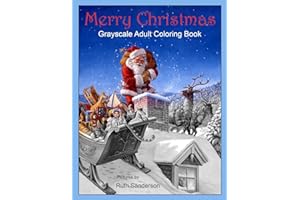 Merry Christmas: Grayscale Adult Coloring Book