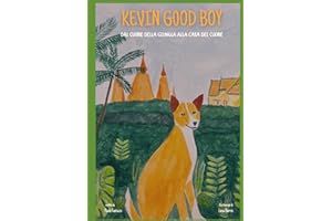 Kevin Goodboy: Dal cuore della giungla alla casa del cuore