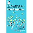 The Art of Statistics: Learning from Data (Pelican Books)