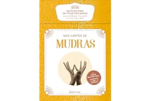 Mes cartes de Mudras - 58 positions de yoga des mains pour améliorer ma santé et mon bien-être - Coffret