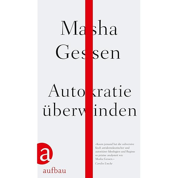 Autokratie Uberwinden Ebook Gessen Masha Dedekind Henning Durr Karlheinz Amazon De Kindle Shop