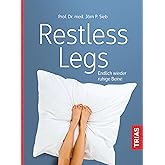Restless Legs: Endlich wieder ruhige Beine