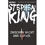 Zwischen Nacht und Dunkel: Novellen