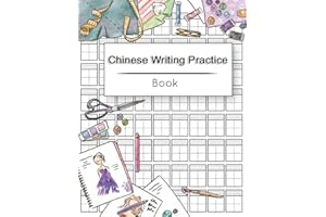 Chinese Writing Practice Book: Calligraphy Paper Notebook Study, Practice Book Pinyin Tian Zi Ge Paper, Pinyin Chinese Writing Paper, Chinese character practice book, Workbook 120 pages