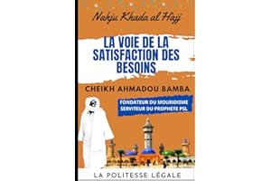 Nahdiou Khadaa al Khadj , La voie de la satisfaction des besoins: Cheikh Ahmadou Bamba