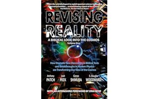 Revising Reality: A Biblical Look into the Cosmos: 1