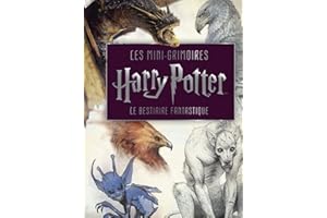 Les mini-grimoires Harry Potter T2 : Le bestiaire fantastique