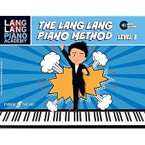 The Lang Lang Piano Method Level 1 [Lang Lang Piano Academy