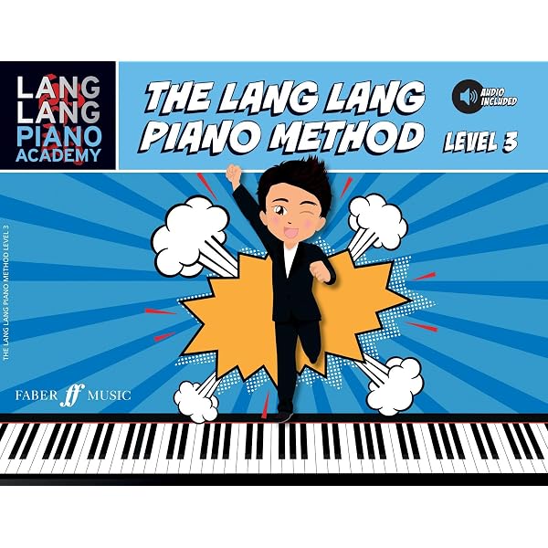 The Lang Lang Piano Method Level 1 [Lang Lang Piano Academy