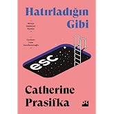 HATIRLADIĞIN GİBİ