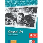 Klasse! A1 libro de ejercicios - edici&oacute;n h&iacute;brida allango: Deutsch f&uuml;r Jugendliche. &Uuml;bungsbuch mit Audios inklusive Lizenzschl
