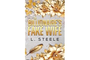 The Billionaire's Fake Wife: Enemies to Lovers Standalone Romance: 1
