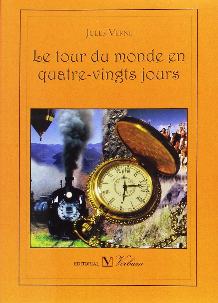 LE TOUR DU MONDE EN QUATRE-VINGTS JOURS