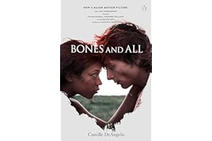 Bones & All: Now a major film starring Timothée Chalamet