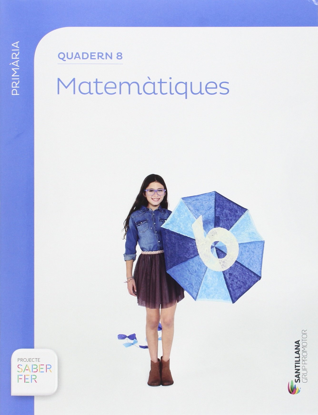 QUADERN 8 MATEMATIQUES 3 PRIMARIA 2 TRIM SABER FER