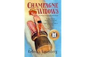 Champagne Widows: First Woman of Champagne, Veuve Clicquot