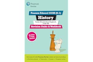 Pearson REVISE Edexcel GCSE History Early Elizabethan England Revision Guide and Workbook incl. online revision and quizzes - for 2026, 2027 exams