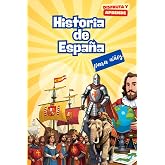Historia de Espa&ntilde;a para ni&ntilde;os. Disfruta y Aprende: El libro ideal para que los ni&ntilde;os de 8 a 14 a&ntilde;os descubran la historia de
