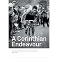 A Corinthian Endeavour: The Story of the National Hill Climb Championship