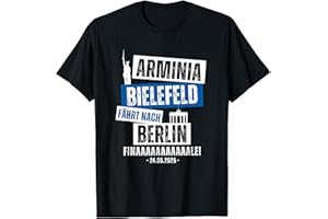 ARMINIA FUSSBALL KICKEN VEREIN BERLIN POKALFINALE Bielefeld Fussball Kicken Verein Arminia Fan Sieger Pokal T-Shirt