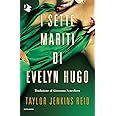 I sette mariti di Evelyn Hugo